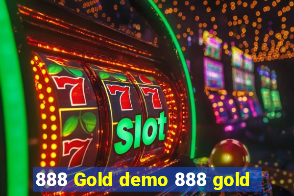 888 Gold demo 888 gold